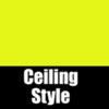 Ceiling Style